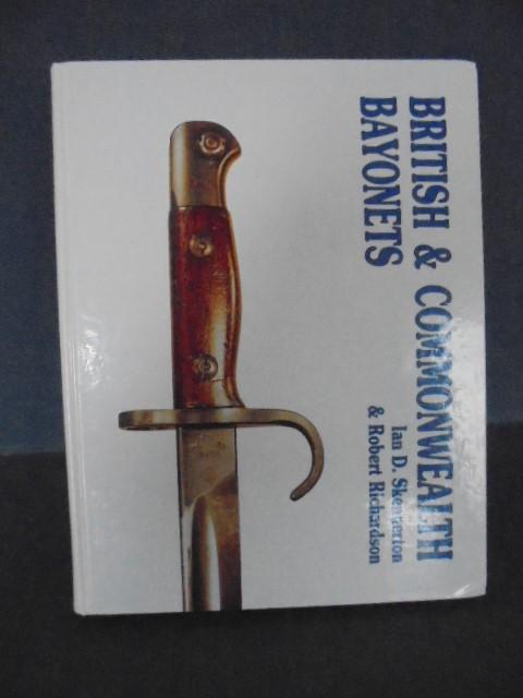 British & Commonwealth Bayonet Book by Skennerton S/n 02762